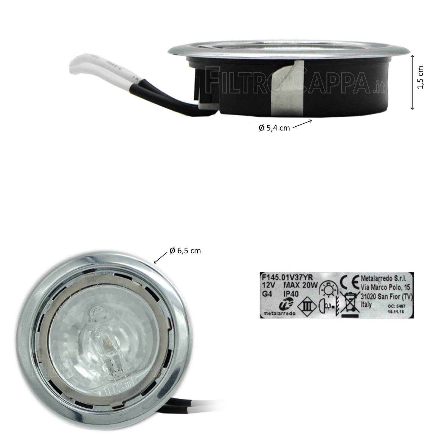 HALOGEN LEUCHTE LICHT LAMPE 12V ART 140 DUNSTABZUGSHAUBEN GALVAMET