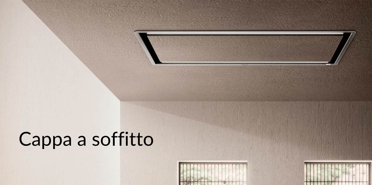 Cappa a soffitto